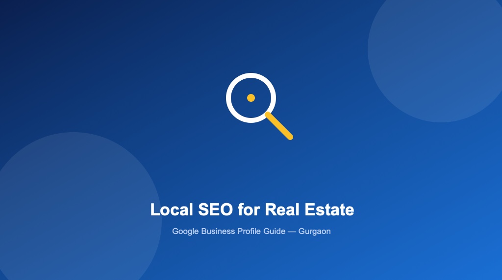Local SEO and Google Business Profile illustration for Gurgaon real estate